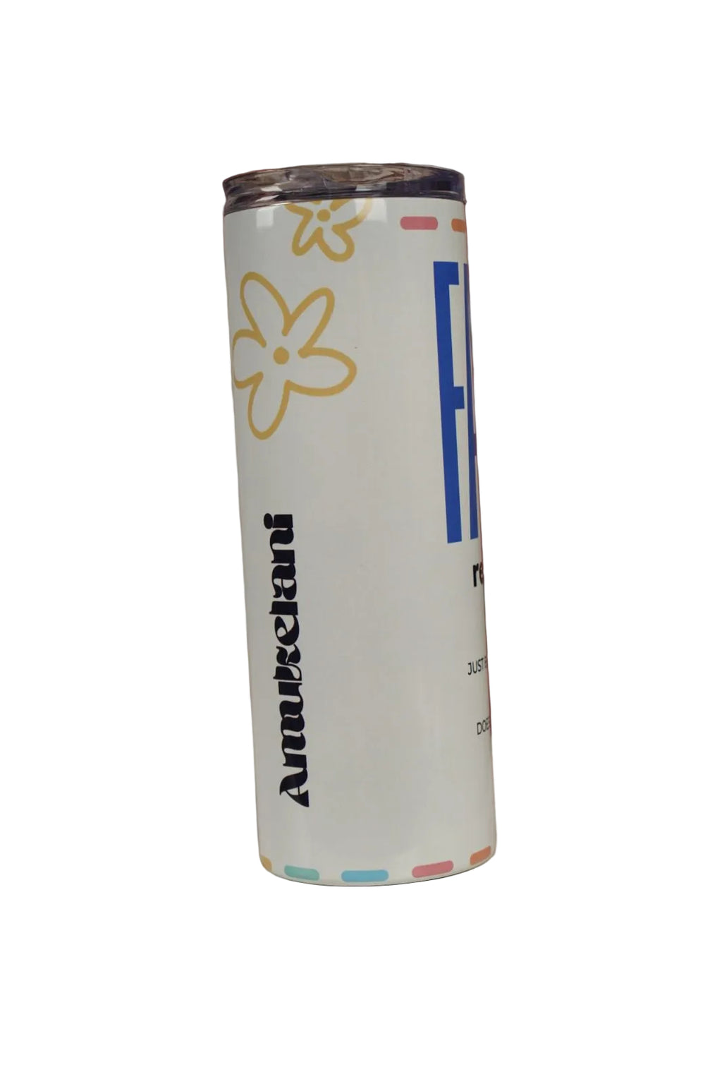 Back view of personalized Faith Over Fear skinny tumbler showing custom name design on white stainless steel travel mug. Back
